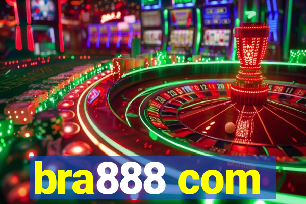 bra888 com